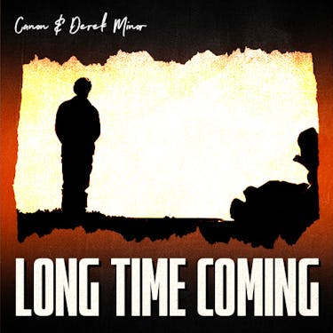 Long Time Coming by Canon Album | Artlist