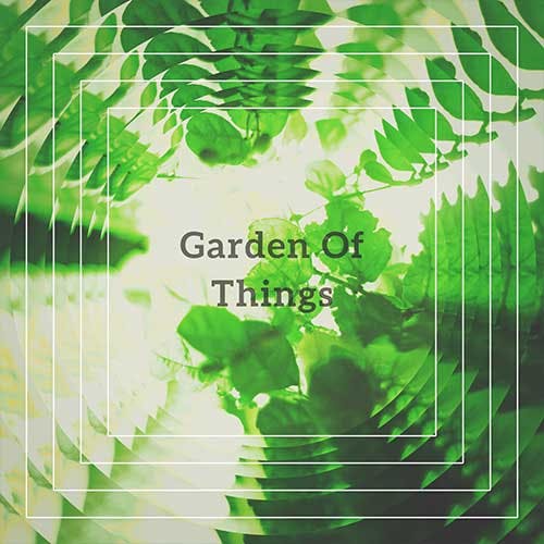 Garden of Things album cover